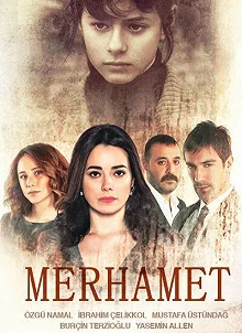 Постер Милосердие (Merhamet)