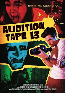 Постер Пробы номер (13	Audition Tape 13)